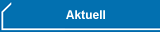Aktuell